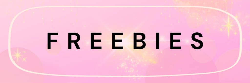 Pink banner with stars on the background that says freebies
